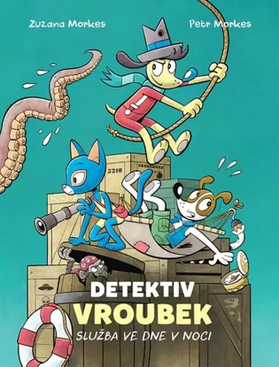 Obrázek Detektiv Vroubek - Služba ve dne v noci