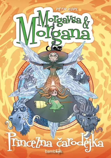 Obrázek z Morgavsa a Morgana - Princezna čarodějka 